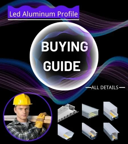 led aluminum profile buying guide