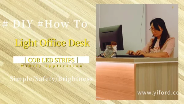 How To Let Your Office Desk More Bright? Use COB Led Strips